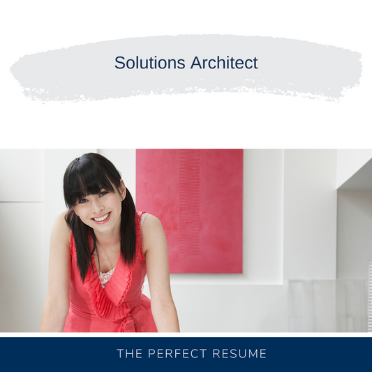 Solutions Architect Resume Writing Services
