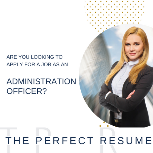 Administration Officer Resume Writing Services