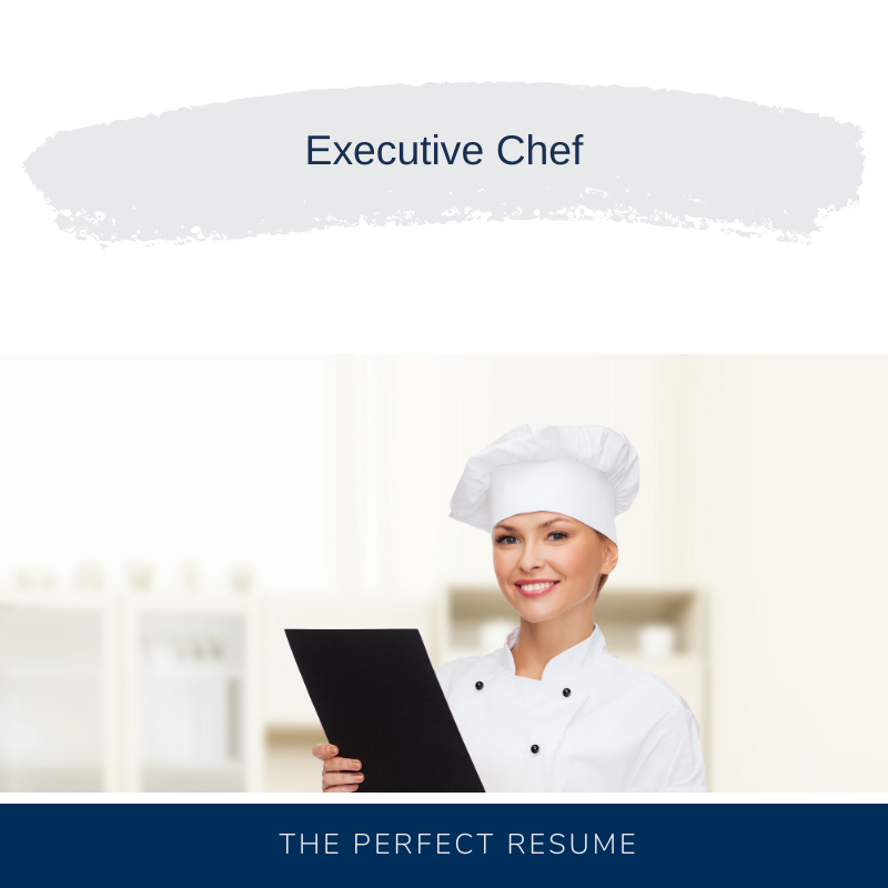 Executive Chef Resume Writing Services