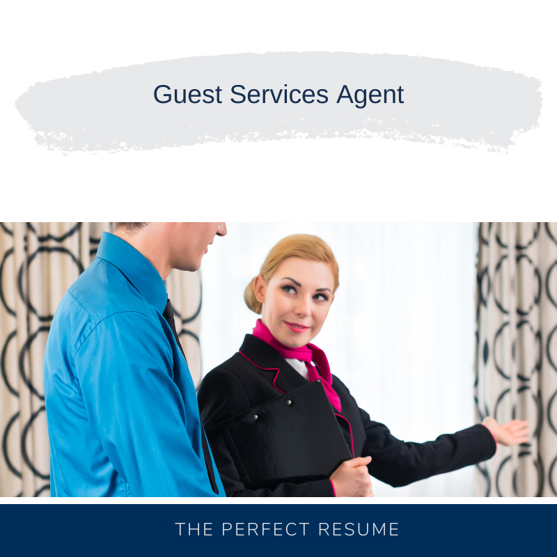 Guest Services Agent Resume Writing Services