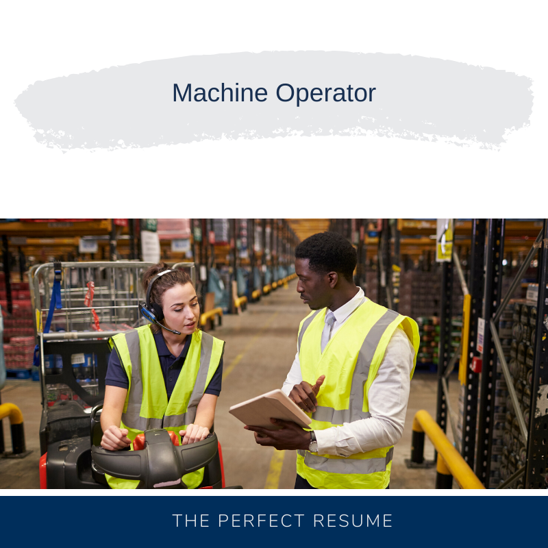 Machine Operator Resume Writing Services