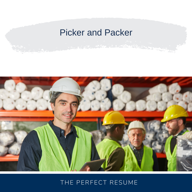 Picker and Packer Resume Writing Services