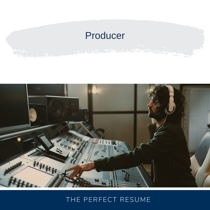 Producer Resume Writing Services