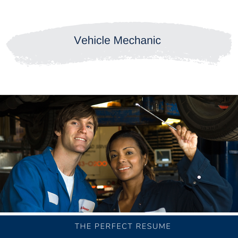 Vehicle Mechanic Resume Writing Services