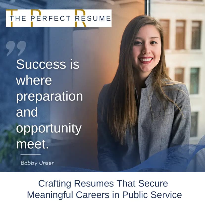 Crafting Resumes That Secure Meaningful Careers in Public Service