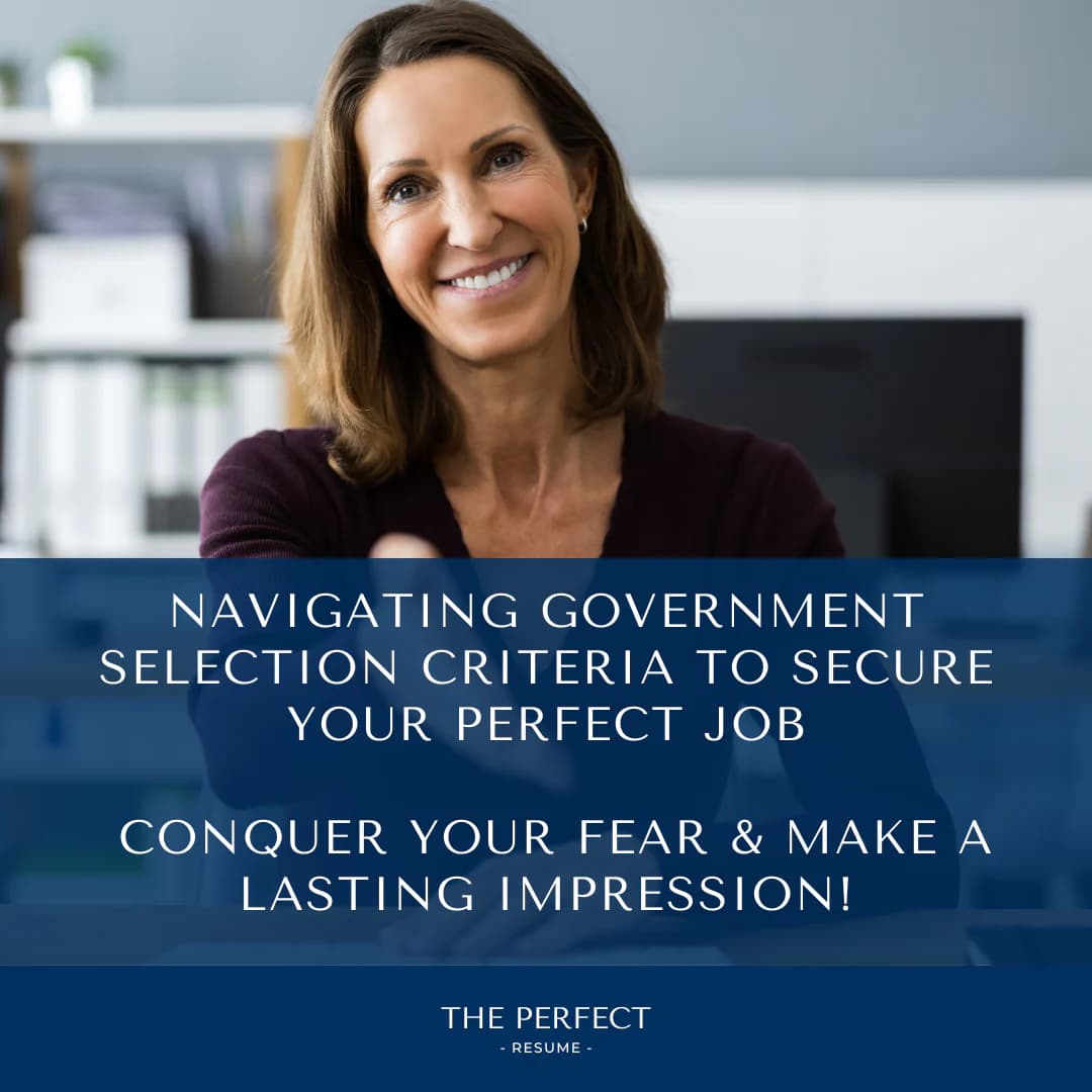 Government Resume Writers & Selection Criteria