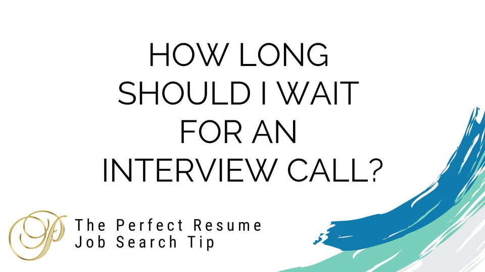 Job Search Tips: How long do you wait for an interview call? 