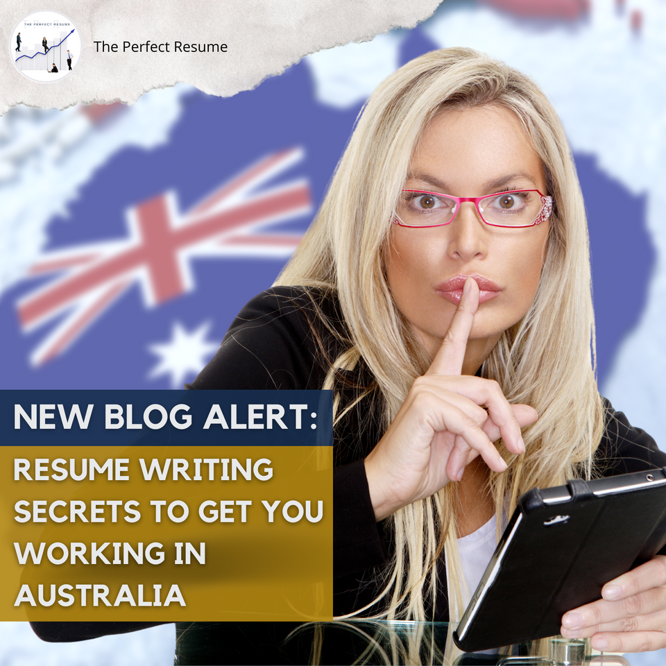 Resume Writing Secrets to Get you Working in Australia