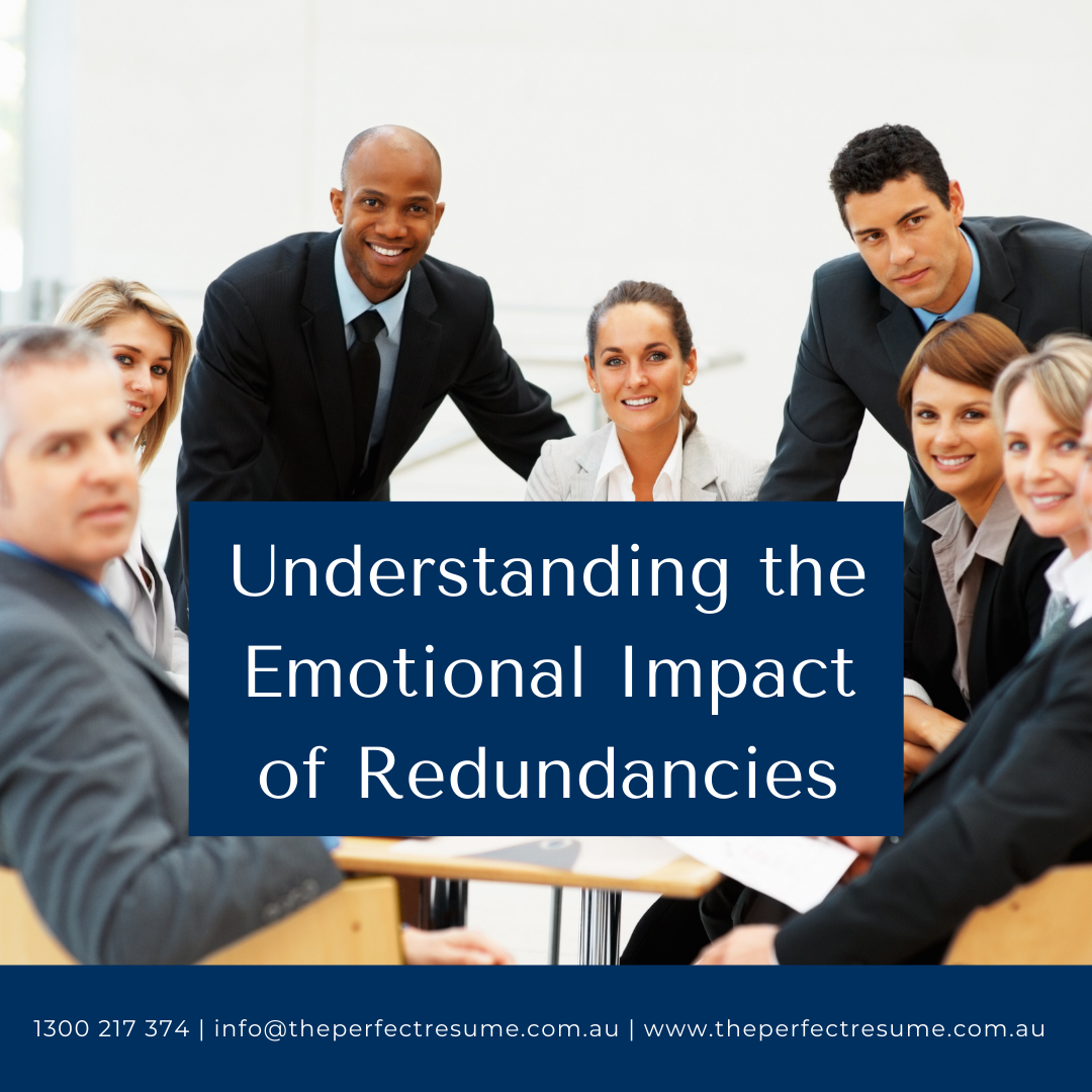 understanding-the-emotional-impact-of-redundancies-the-perfect-resume