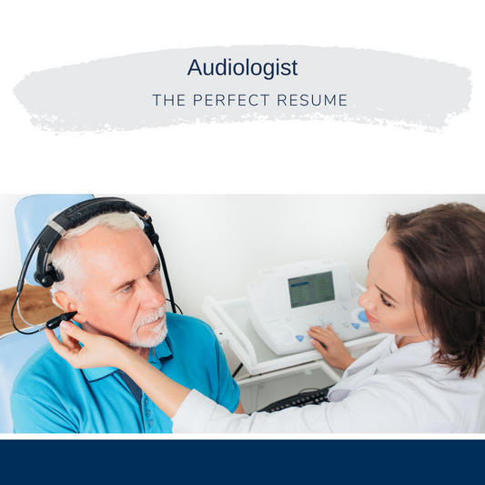 Audiologist Resume Writing Services