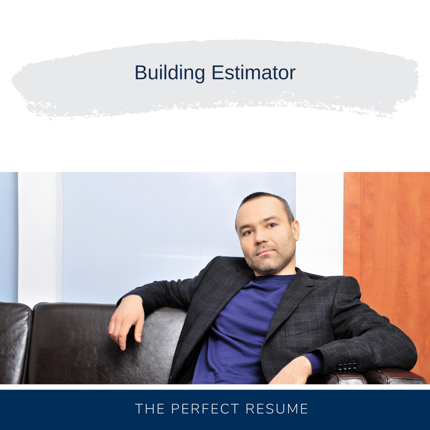 Building Estimator Resume Writing Services