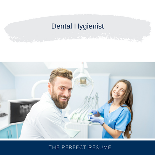 Dental Hygienist Resume Writing Services