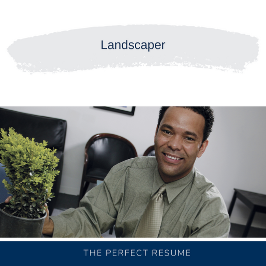 Landscaper Resume Writing Services