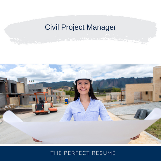 Civil Project Manager Resume Writing Services