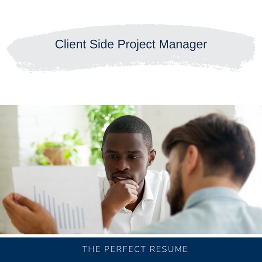 Client Side Project Manager Resume Writing Services