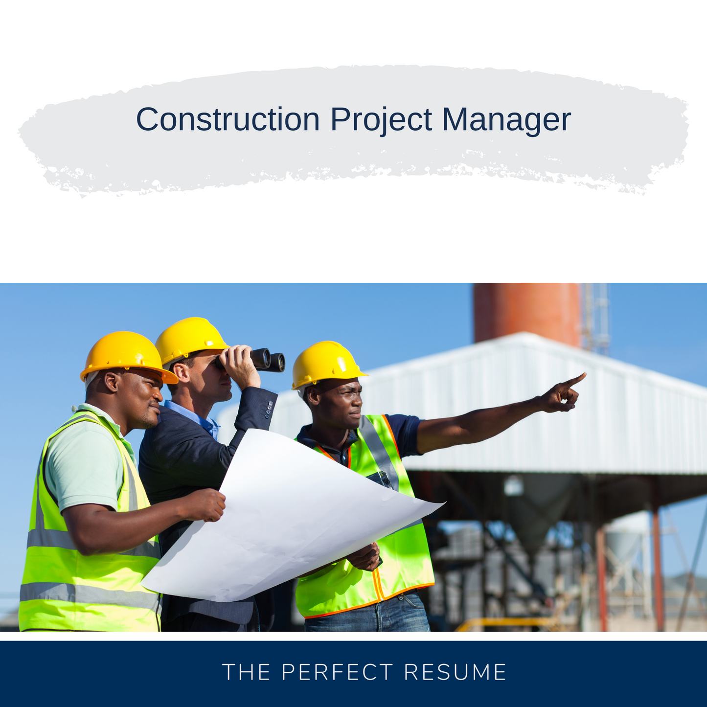 Construction Project Manager Resume Writing Services