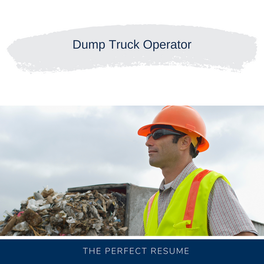 Dump Truck Operator Resume Writing Services