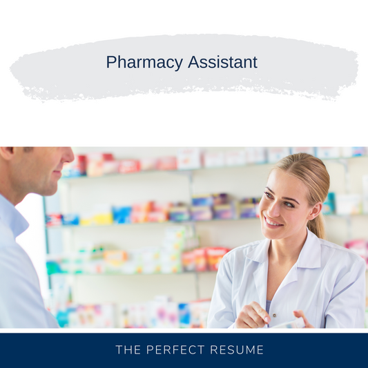 Pharmacy Assistant Resume Writing Services