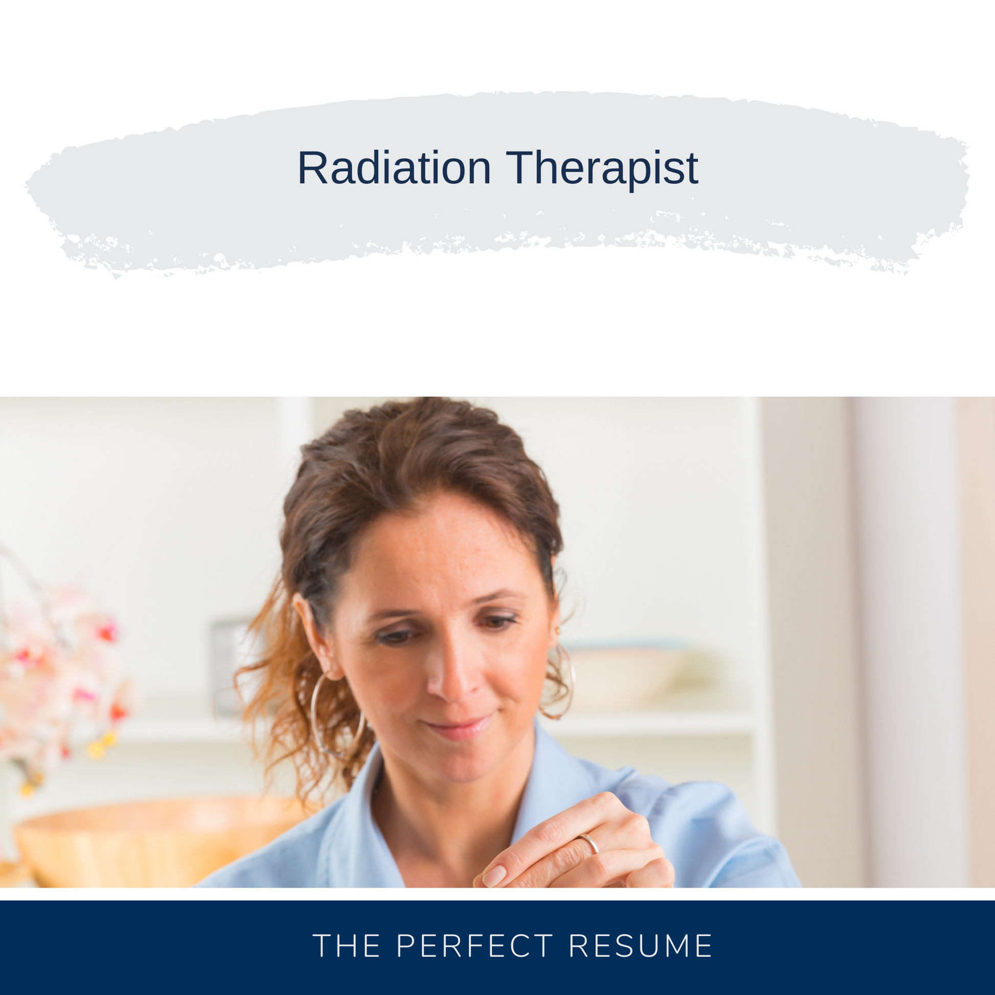 Radiation Therapist Resume Writing Services