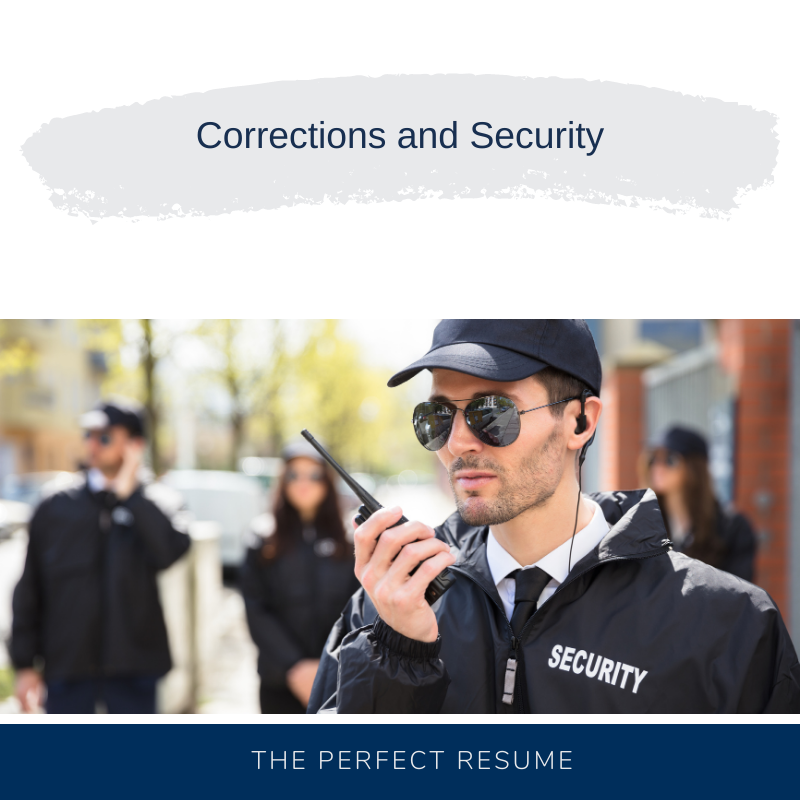 Corrections and Security Resume Writing Services