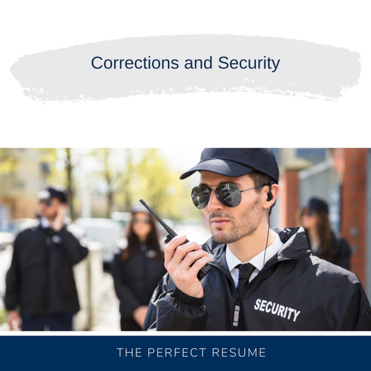Corrections and Security Resume Writing Services
