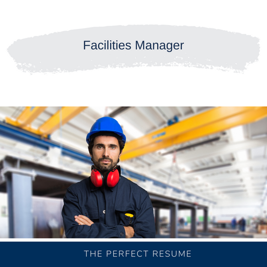 Facilities Manager Resume Writing Services