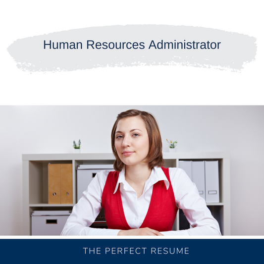 Human Resources Administrator Resume Writing Services