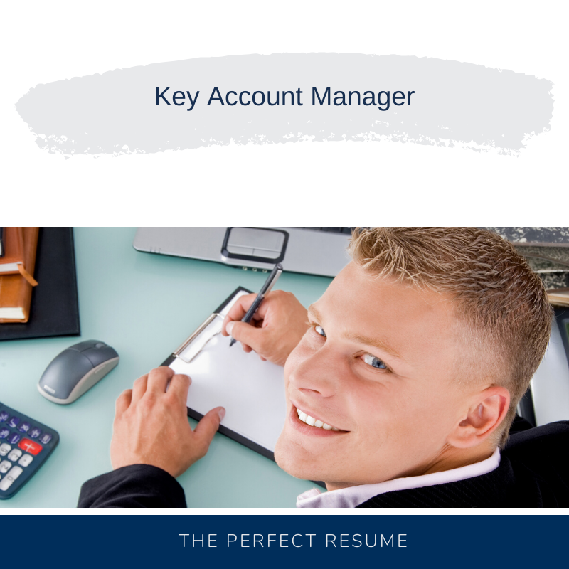 Key Account Manager Resume Writing Services