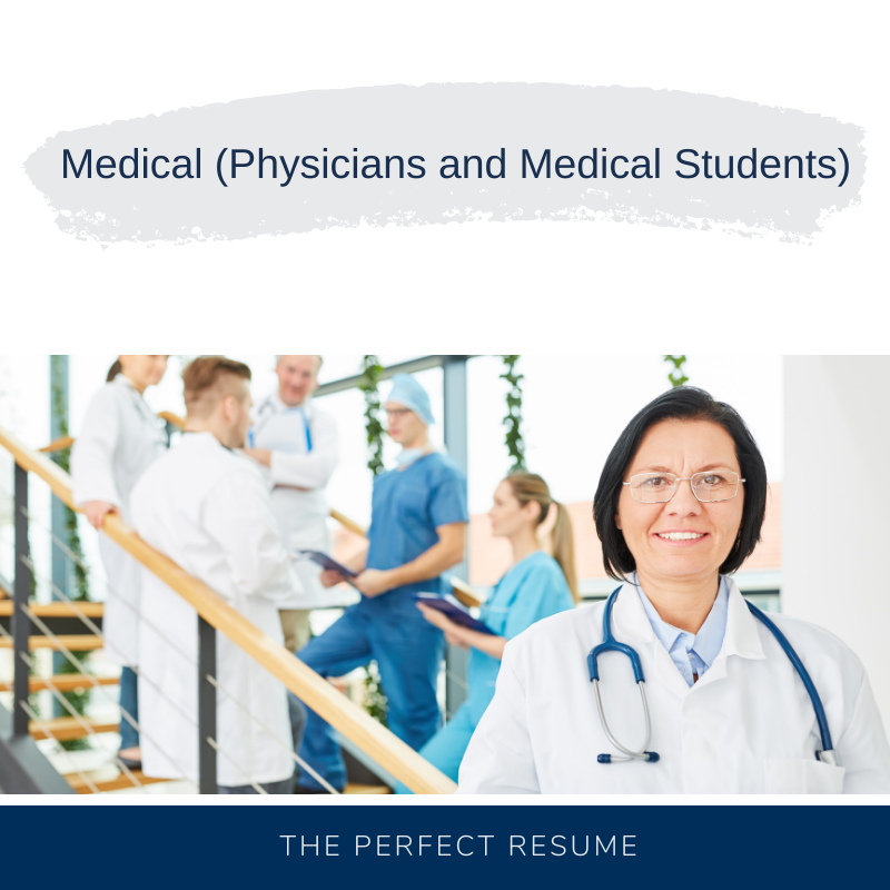 Medical (Physicians and Medical students) Resume Writing Services