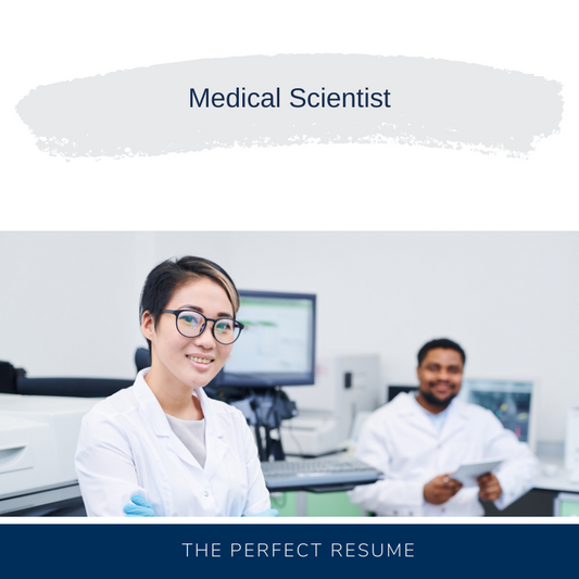 Medical Scientist Resume Writing Services