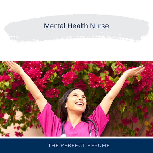 Mental Health Nurse Resume Writing Services