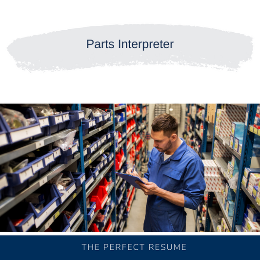 Parts Interpreter Resume Writing Services