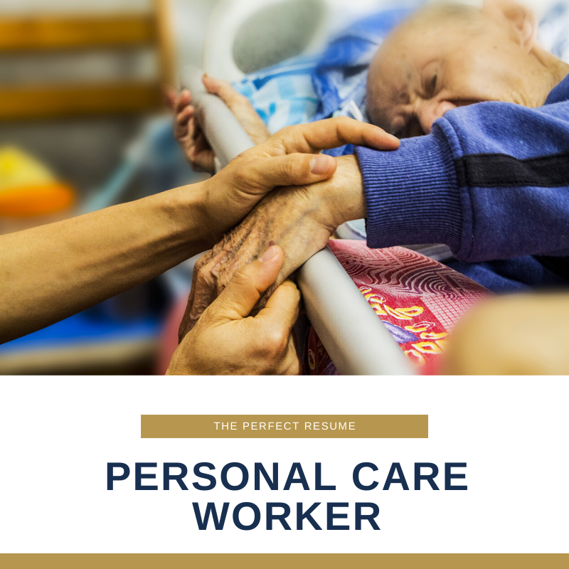 Personal Care Worker Resume Writing Services