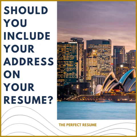 Should You Include Your Address On Your Resume