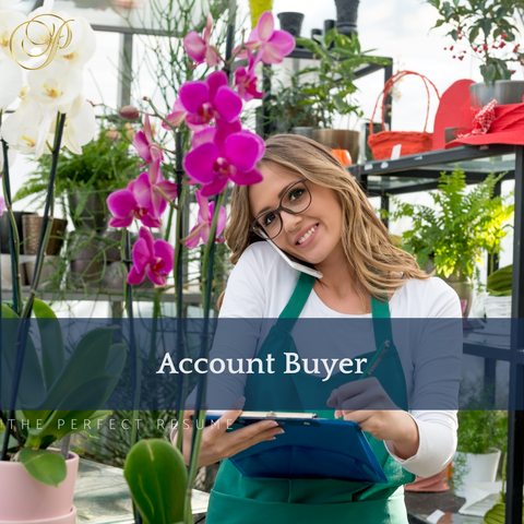 The Perfect Account Buyer Resume Writing Tips