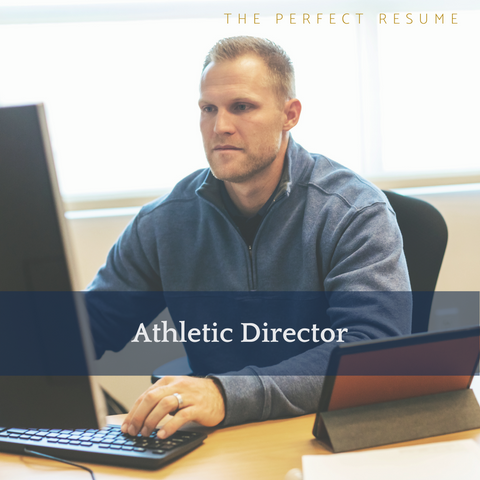 The Perfect Athletic Director Resume Writing Tips