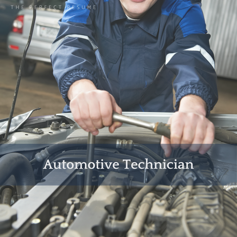 The Perfect Automotive Technician Resume Writing Tips