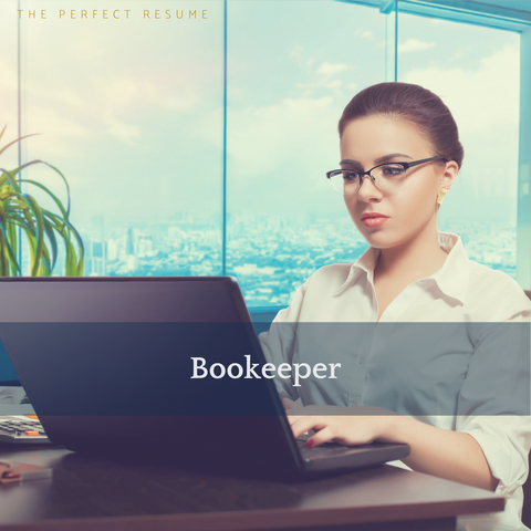 The Perfect Bookkeeper Resume Writing Tips