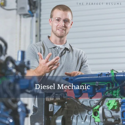 The Perfect Diesel Mechanic Resume Writing Tips