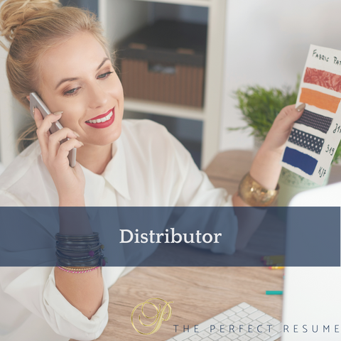 The Perfect Distributor Resume Writing Tips