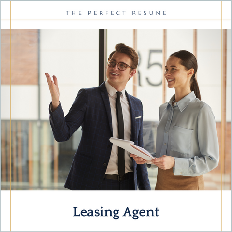 The Perfect Leasing Agent Resume Writing Tips