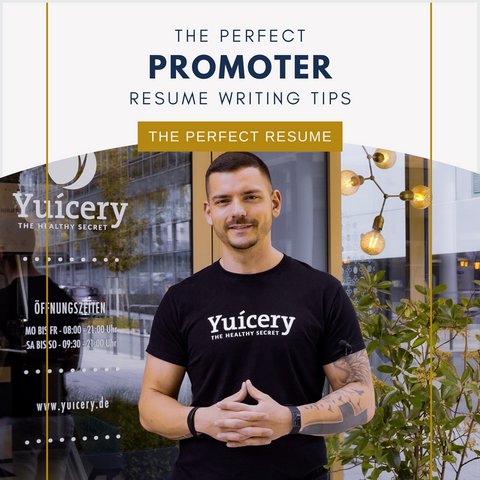 The Perfect Promoter Resume Writing Tips