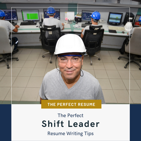 The Perfect Shift Leader Resume Writing Tips