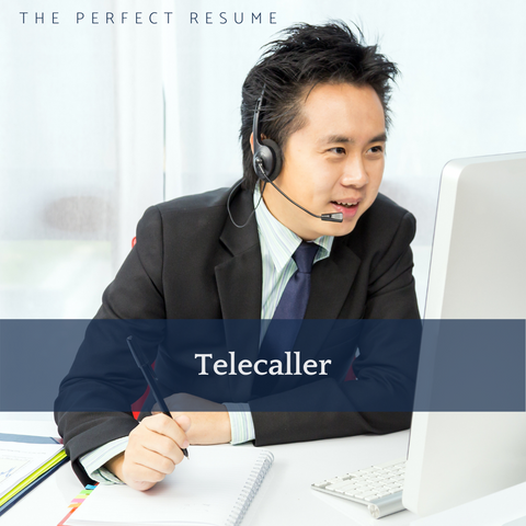 The Perfect Telecaller Resume Writing Tips