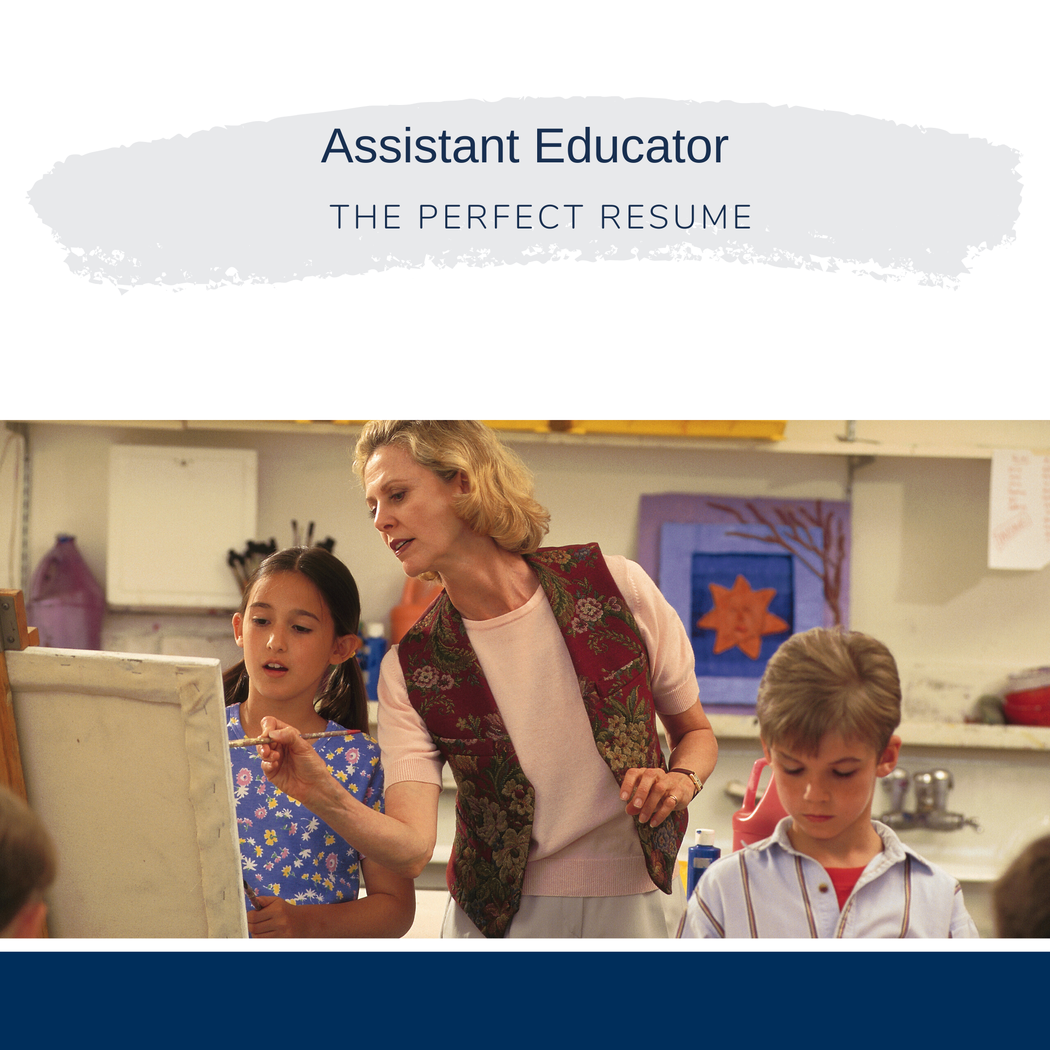 Assistant Educator Resume