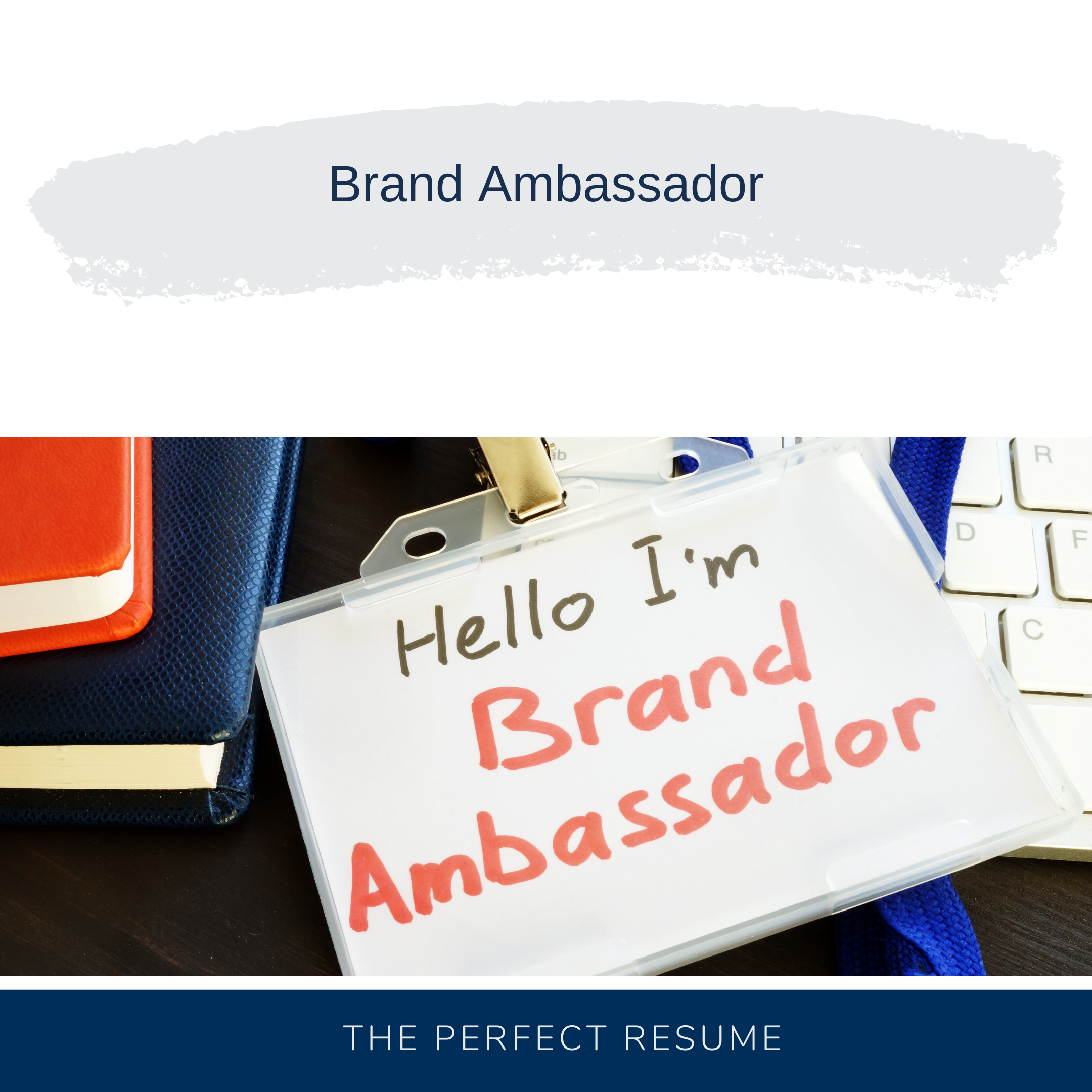 Brand Ambassador Resume