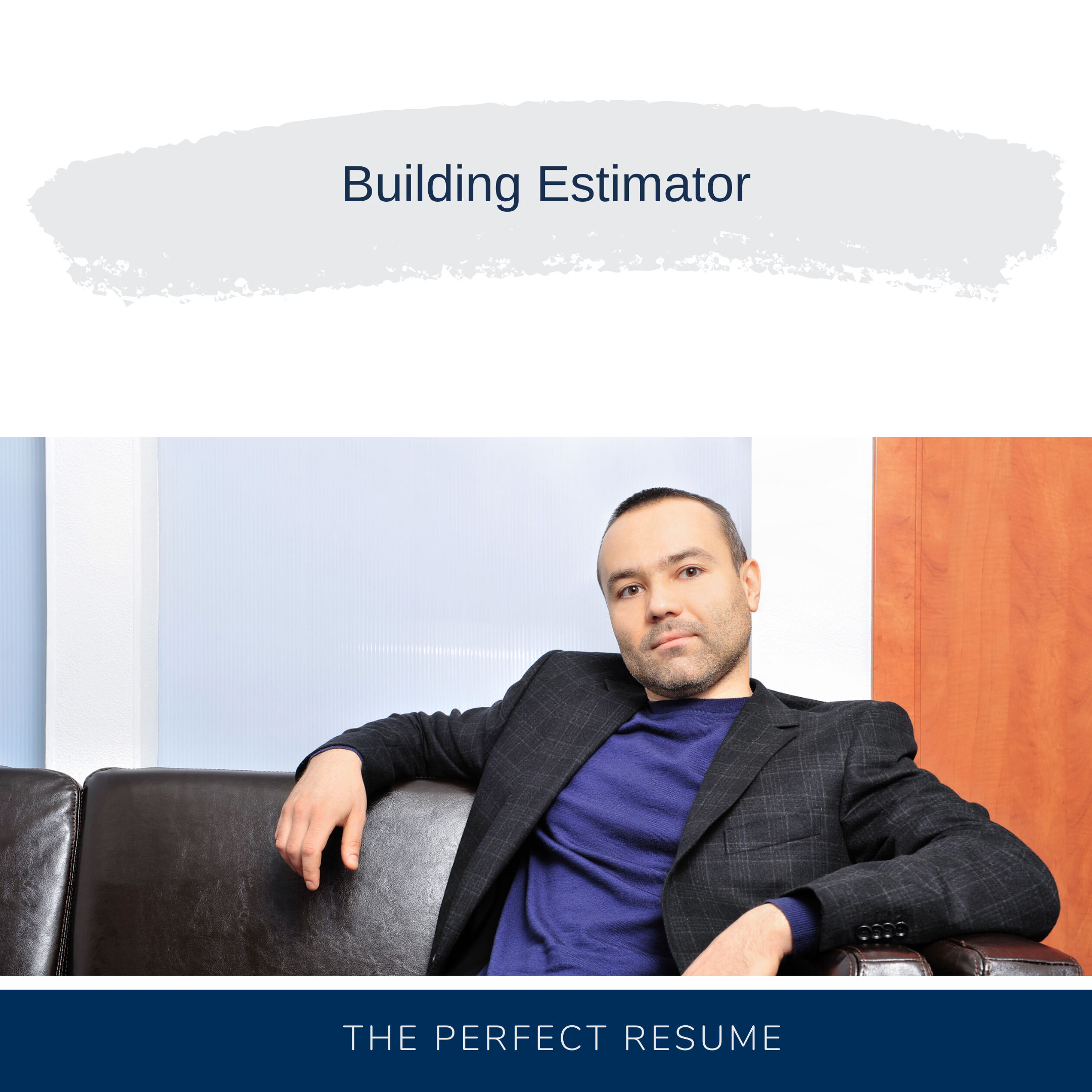 Building Estimator Resume