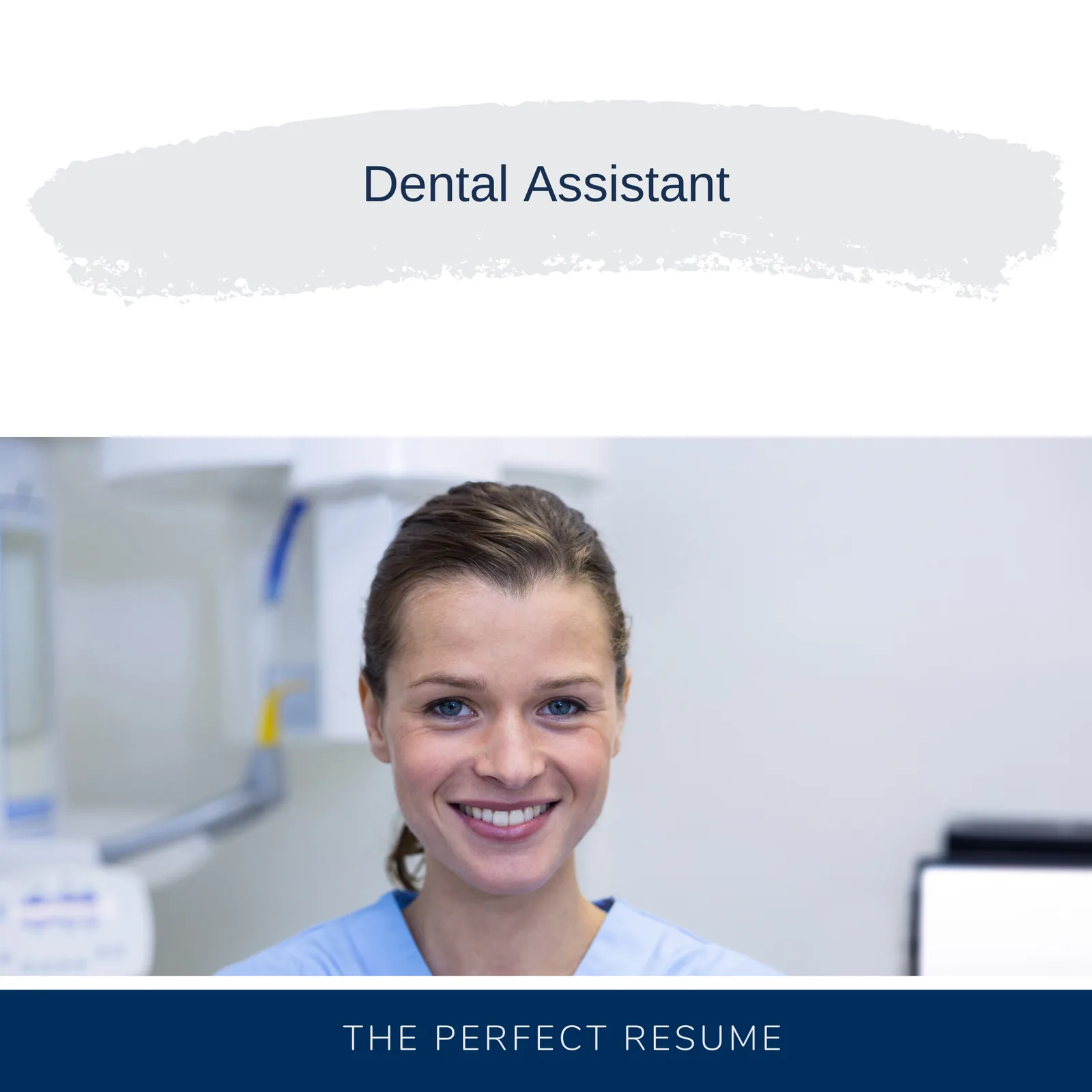 Dental Assistant Resume