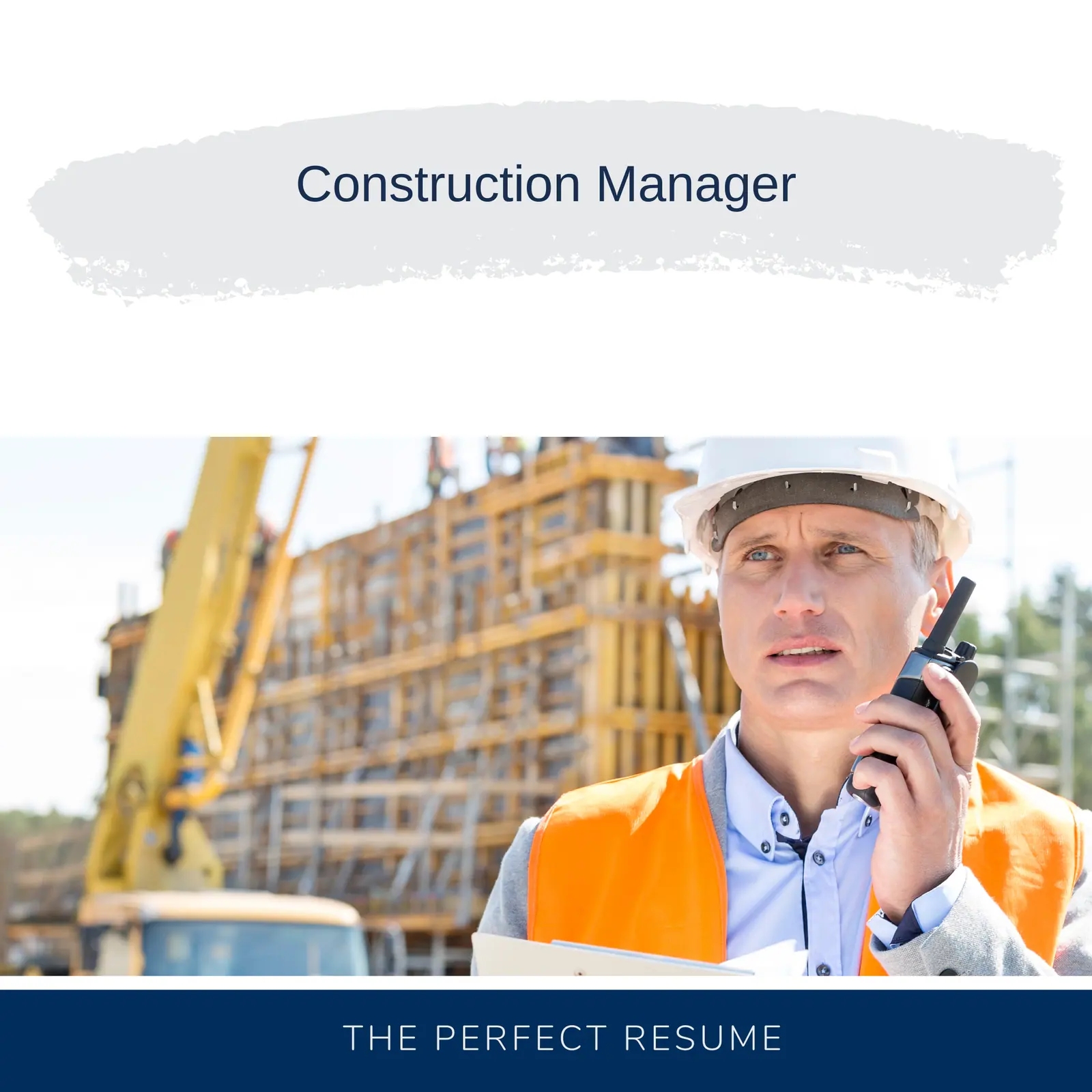 Construction Manager Resume