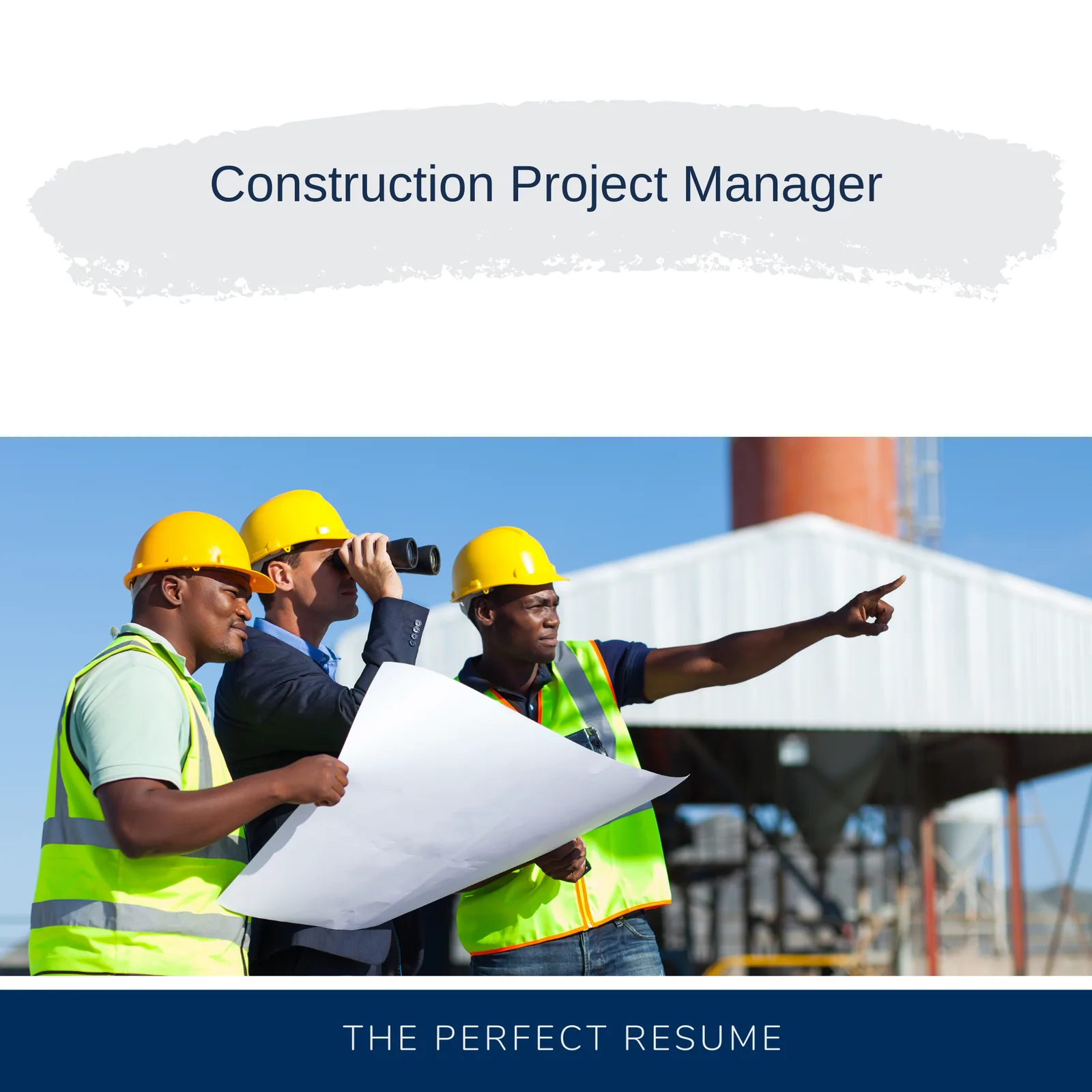 Construction Project Manager Resume